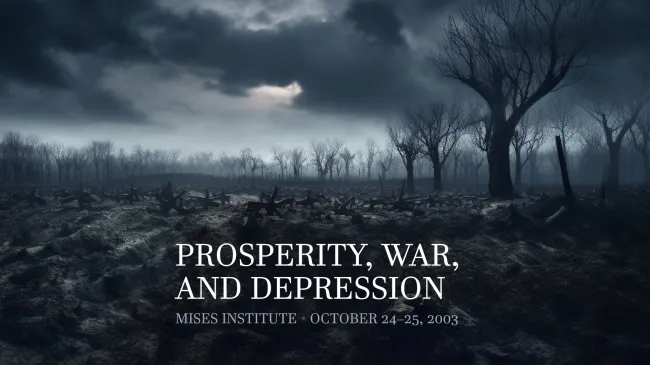 Prosperity, War, and Depression 2003